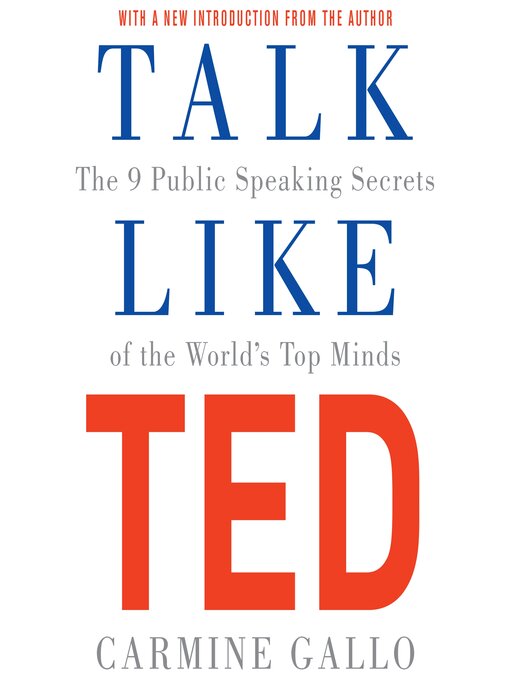 Title details for Talk Like TED by Carmine Gallo - Wait list